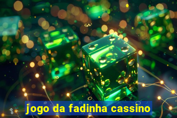 jogo da fadinha cassino